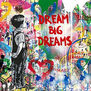 Poster – Banksy, Dream Big Dreams, Straat Kunst, Premium Print 75x75cm